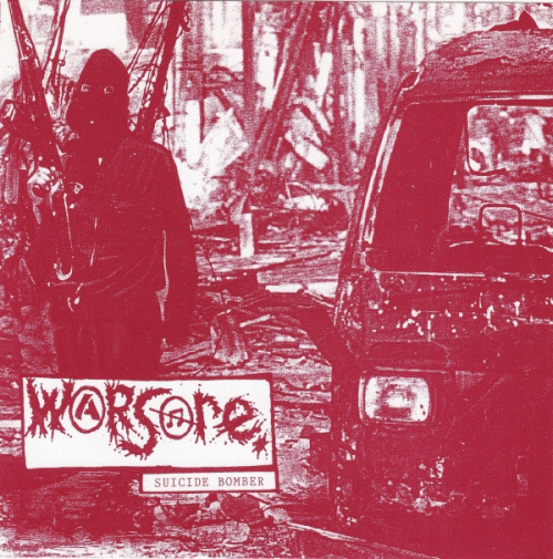Warsore : Suicide Bomber - Wreck
